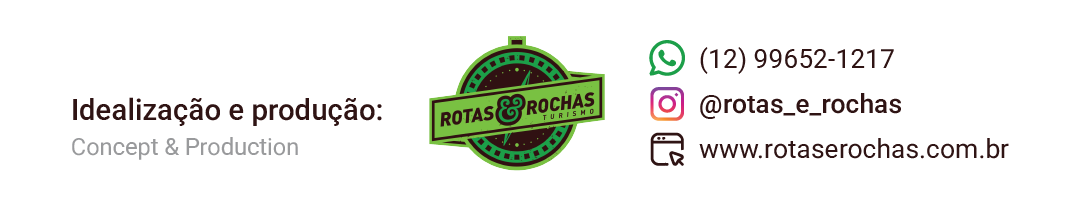 Idealização e produção: Rotas e Rochas Turismo — (12) 99652-1217, @rotas_e_rochas, www.rotaserochas.com.br